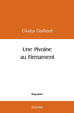 Une Pivoine au Firmament