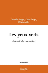 Les yeux verts