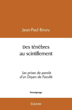 Des ténèbres au scintillement