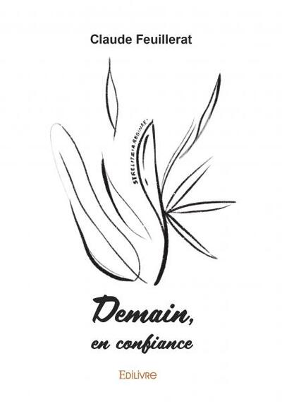 Demain, en confiance