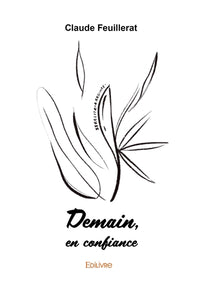 Demain, en confiance