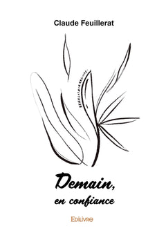 Demain, en confiance