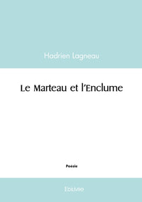 Le Marteau et l'Enclume