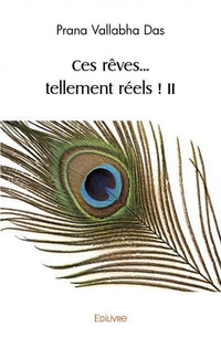 Ces rêves... tellement réels ! - Tome 2