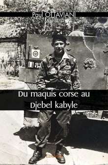 Du maquis corse au Djebel kabyle