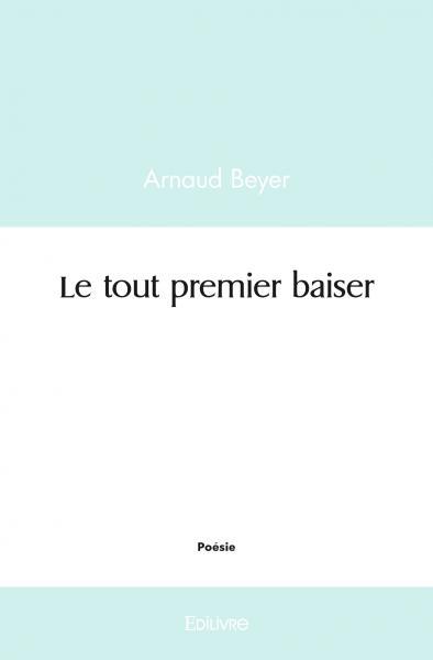 Le tout premier baiser