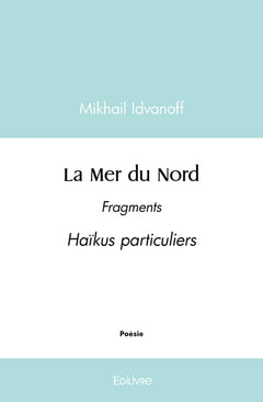 La Mer du Nord