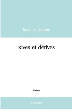 Rives et dérives