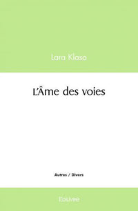 L'Âme des voies