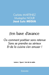 J'en bave d'avance
