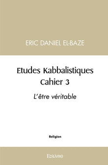 Études Kabbalistiques - Tome 3
