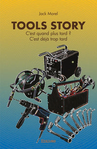 Tools story