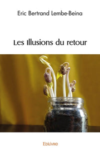 Les Illusions du retour