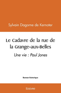 Le Cadavre de la rue de la Grange-aux-Belles