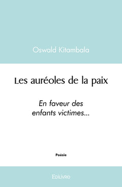Les auréoles de la paix