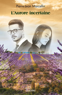 L'Aurore incertaine