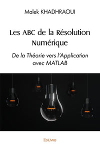 Les ABC de la Résolution Numérique
