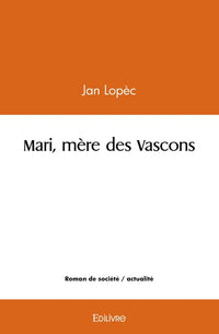 Mari, mère des Vascons