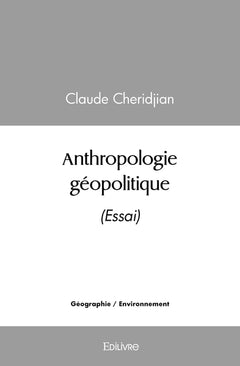 Anthropologie géopolitique