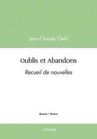 Oublis et Abandons