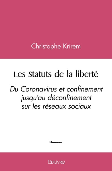 Les statuts de la liberté