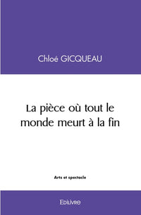 La pièce où tout le monde meurt à la fin