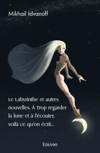 Le Labyrinthe et autres nouvelles
