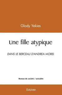 Une fille atypique
