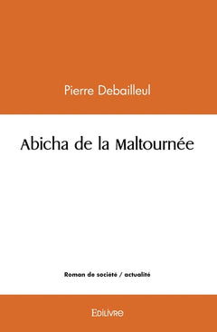 Abicha de la Maltournée