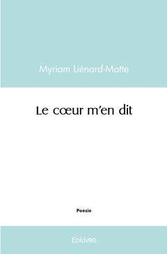 Le coeur m'en dit