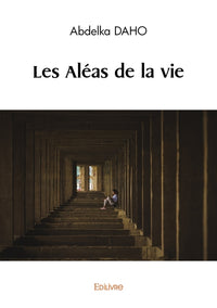 Les Aléas de la vie