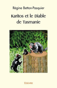 Karitos et le Diable de Tasmanie