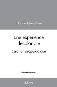 Une expérience décoloniale