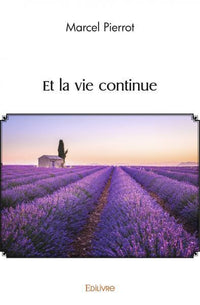 Et la vie continue