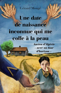Une date de naissance inconnue qui me colle à la peau