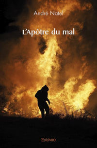 L'Apôtre du mal