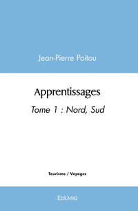 Apprentissages - Tome 1