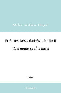 Poèmes Déscolarisés - Tome 2