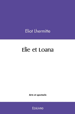 Elie et Loana