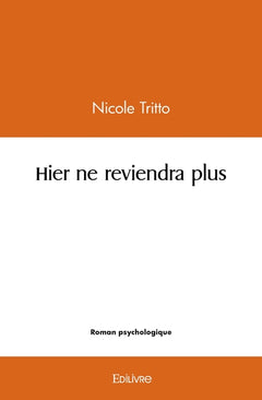 Hier ne reviendra plus