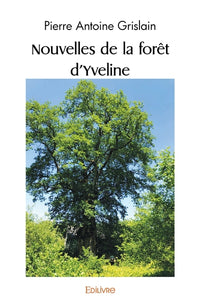 Nouvelles de la forêt d'Yveline