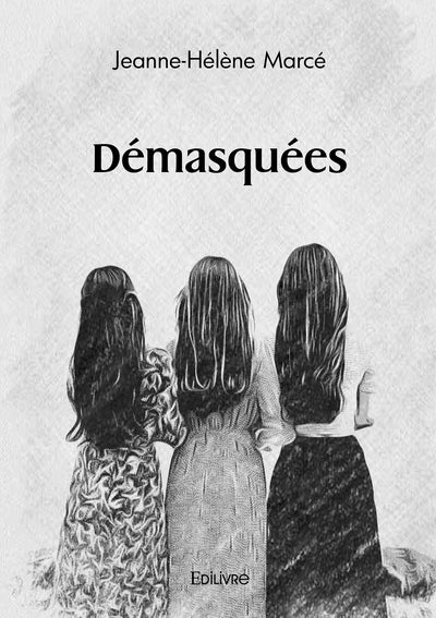 Démasquées