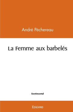 La femme aux barbelés