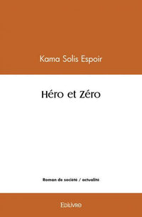 Héro et Zéro