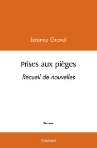 Prises aux pièges