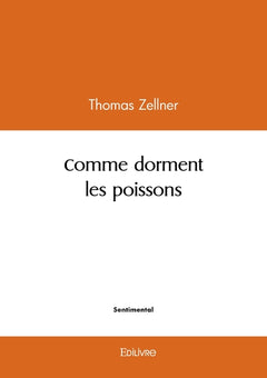 Comme dorment les poissons