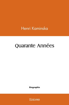 Quarante Années