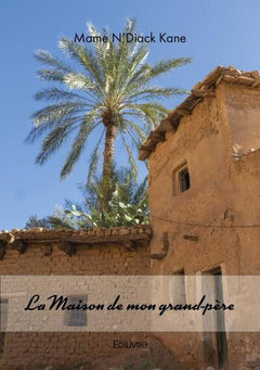 La maison de mon grand-père