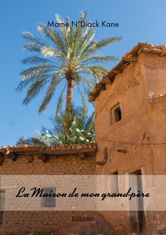 La maison de mon grand-père