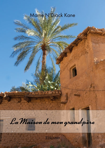 La maison de mon grand-père
